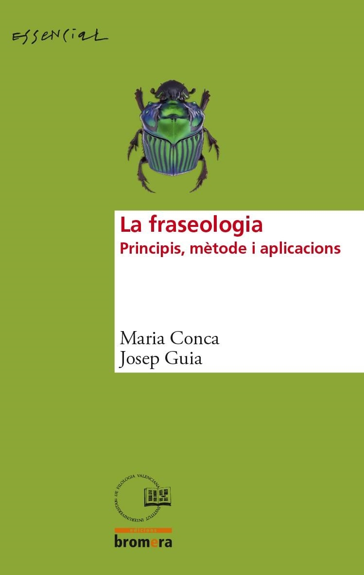 FRASEOLOGIA. PRINCIPIS METODE I APLICACIONS | 9788490262818 | CONCA,MARIA GUIA,JOSEP