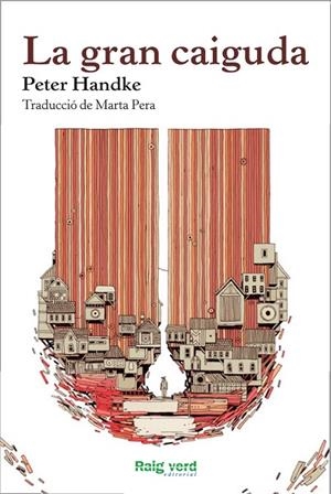 GRAN CAIGUDA | 9788415539773 | HANDKE,PETER