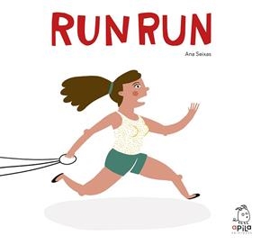 RUN RUN | 9788493973681 | SEIXAS,ANA