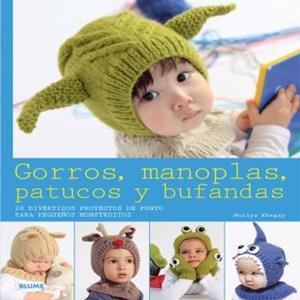GORROS, MANOPLAS, PATUCOS Y BUFANDAS | 9788416138074 | KHEGAY,NURIYA