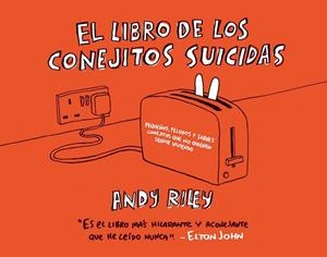 LIBRO DE LOS CONEJITOS SUICIDAS | 9788496815032 | RILEY,ANDY