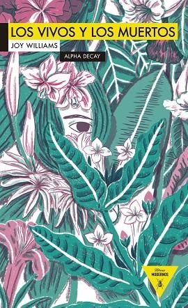 VIVOS Y LOS MUERTOS | 9788492837762 | WILLIAMS,JOY