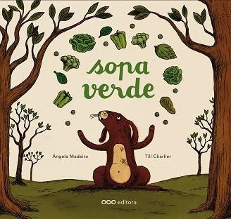 SOPA VERDE | 9788498714746 | MADEIRA,ANGELA CHARLIER,TILL
