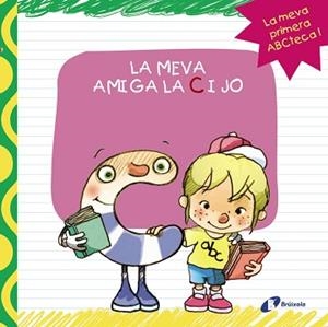 MEVA AMIGA LA C I JO | 9788499064413