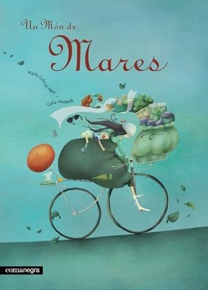 UN MON DE MARES | 9788493600648 | NAZARETH,CARLA GOMEZ MATA,MARTA