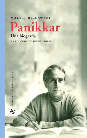 PANIKKAR UNA BIOGRAFIA | 9788415518105 | BIELAWSKI,MACIEJ