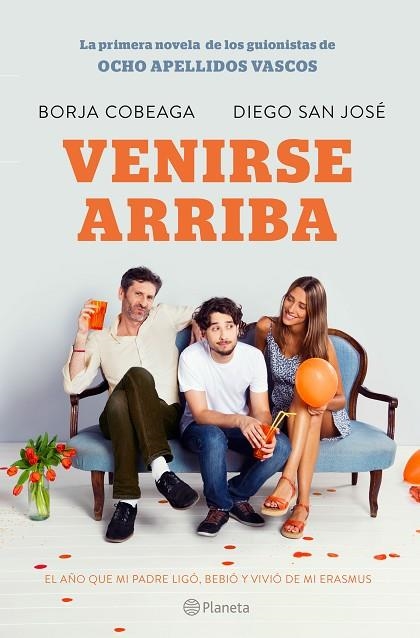 VENIRSE ARRIBA | 9788408132547 | COBEAGA,BORJA SAN JOSE,DIEGO