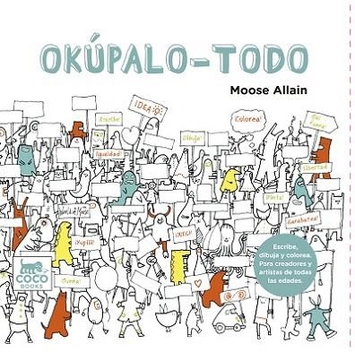 OKUPALO TODO | 9788494165290 | ALLAIN,MOOSE