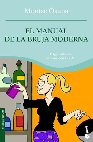 MANUAL DE LA BRUJA MODERNA | 9788427035638 | OSUNA,MONTSE
