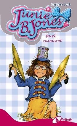 JUNIE B. JONES FA EL NUMERET | 9788499064932 | PARK,BARBARA
