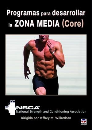 PROGRAMAS PARA DESARROLLAR LA ZONA MEDIA (CORE) | 9788479029814 | WILLARDSON,JEFFREY M.