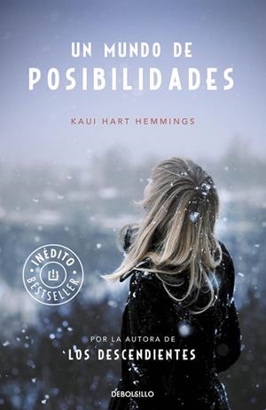 UN MUNDO DE POSIBILIDADES. INEDITO | 9788490622841 | HART HEMMINGS,KAUI