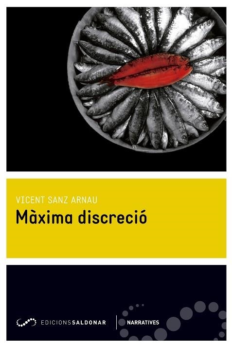 MAXIMA DISCRECIO | 9788494289620 | SANZ ARNAU,VICENT