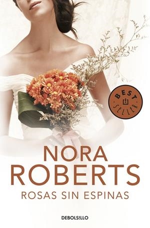 ROSAS SIN ESPINAS. CUATRO BODAS 2 | 9788499892122 | ROBERTS,NORA