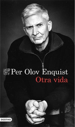 OTRA VIDA | 9788423349067 | OLOV ENQUIST,PER
