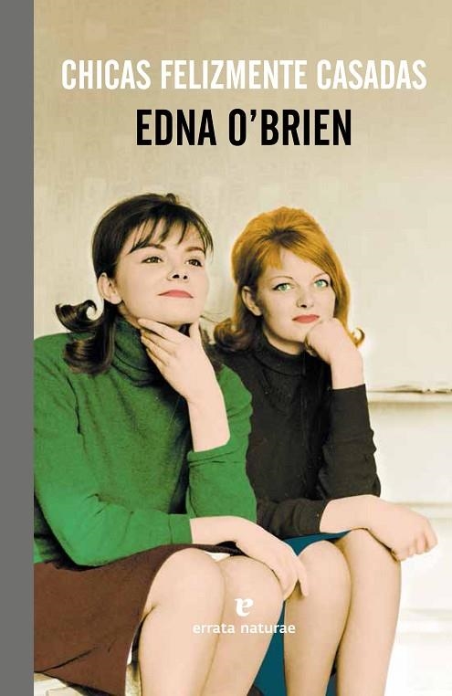CHICAS FELIZMENTE CASADAS | 9788415217855 | O,BRIEN,EDNA