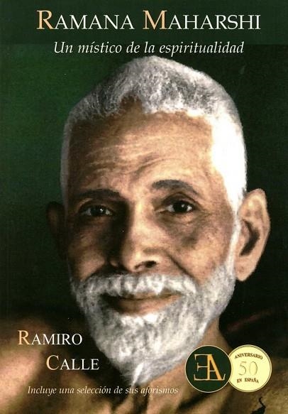 RAMANA MAHARSHI. UN MISTICO DE LA ESPIRITUALIDAD | 9788499501338 | CALLE,RAMIRO A.