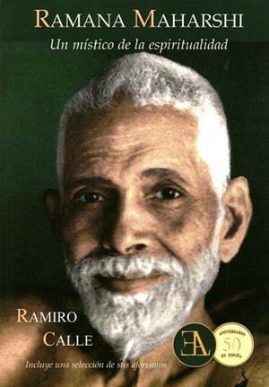 RAMANA MAHARSHI. UN MISTICO DE LA ESPIRITUALIDAD | 9788499501338 | CALLE,RAMIRO A.