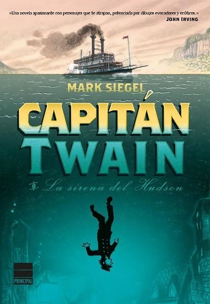CAPITAN TWAIN. LA SIRENA DEL HUDSON | 9788416223084 | SIEGEL,MARK