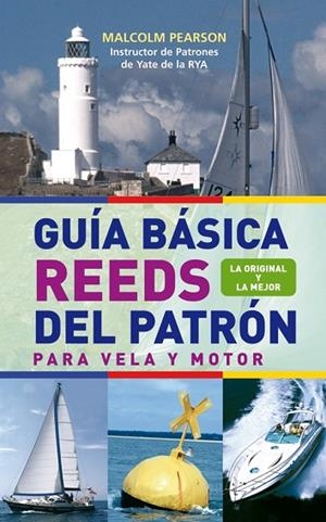GUIA BASICA REEDS DEL PATRON PARA VELA Y MOTOR | 9788479027001 | PEARSON,MALCOLM