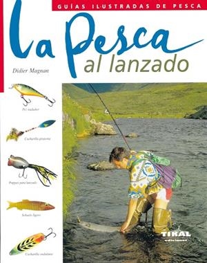 PESCA AL LANZADO | 9788430542468 | MAGNAN,DIDIER