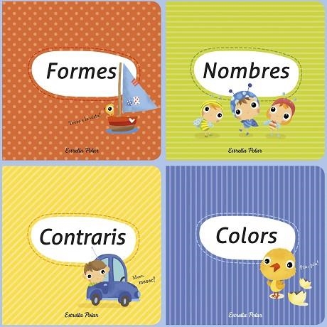 MEVA PRIMERA BIBLIOTECA. FORMES COLORS CONTRARIS I NOMBRES | 9788490575574 | AA. VV.