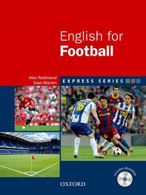 ENGLISH FOR FOOTBALL | 9780194579742 | REDMOND,ALAN WARREN,SEAN