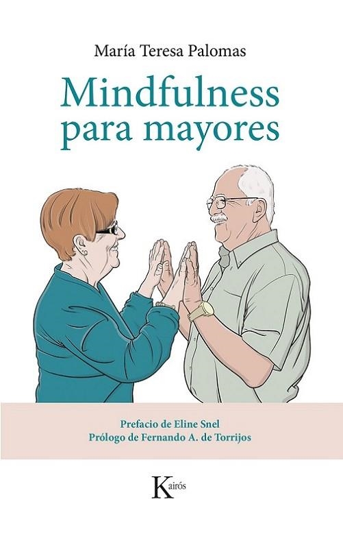 MINDFULNESS PARA MAYORES | 9788499884424 | PALOMAS,MARIA TERESA