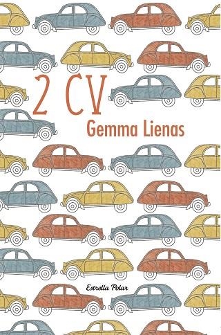 2 CV. PREMI RAMON MUNTANER 1987 | 9788499321806 | LIENAS,GEMMA