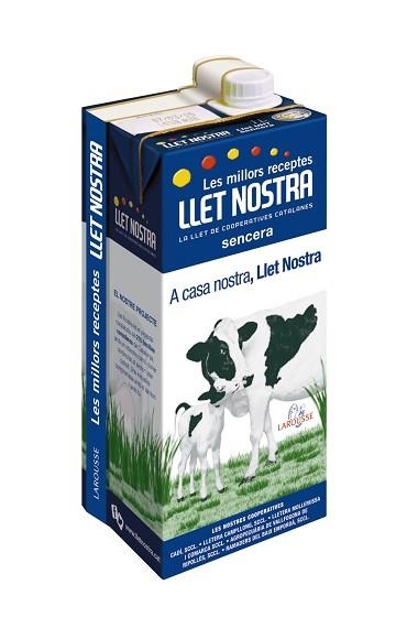 MILLORS RECEPTES LLET NOSTRA | 9788416124886