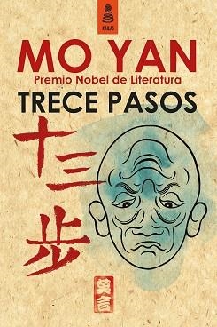 TRECE PASOS | 9788416023264 | YAN,MO (PREMI NOBEL DE LITERATURA 2012)