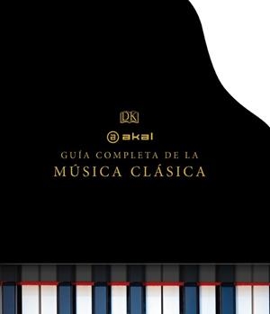 GUIA COMPLETA DE LA MUSICA CLASICA | 9788446037927 | VARIOS AUTORES