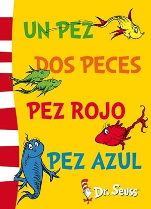UN PEZ DOS PECES ,PEZ ROJO PEZ AZUL | 9788448843663 | SEUSS.DR.
