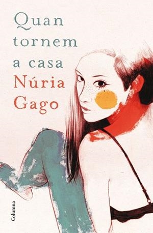 QUAN TORNEM A CASA | 9788466419604 | GAGO,NURIA