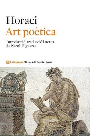 ART POETICA I EPISTOLES LITERARIES | 9788482645896 | HORACIO