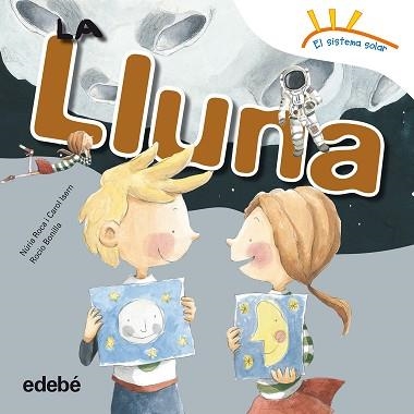 LLUNA | 9788468315676 | ROCA,NURIA BONILLA,ROCIO ISERN,CAROL