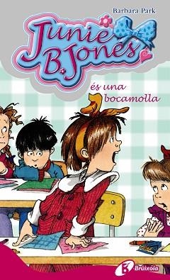 JUNIE B. JONES ES UNA BOCAMOLLA | 9788483047613 | PARK,BARBARA