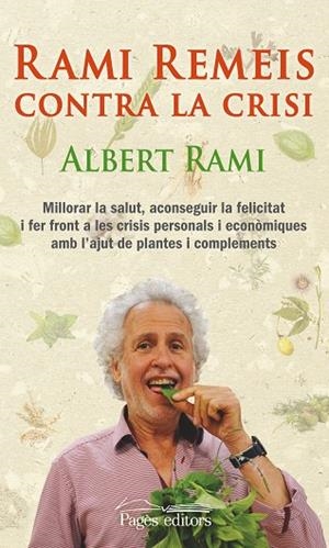RAMI REMEIS CONTRA LA CRISI | 9788499754017 | RAMI,ALBERT