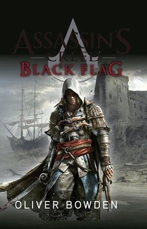 BLACK FLAG. ASSASSINS CREED | 9788490602768 | BOWDEN,OLIVER