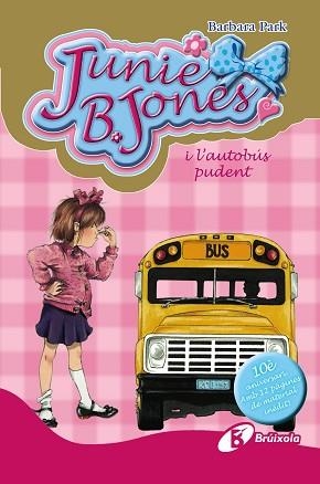 JUNIE B. JONES I L,AUTOBUS PUDENT (EDICIO ESPECIAL) | 9788499064925 | PARK,BARBARA