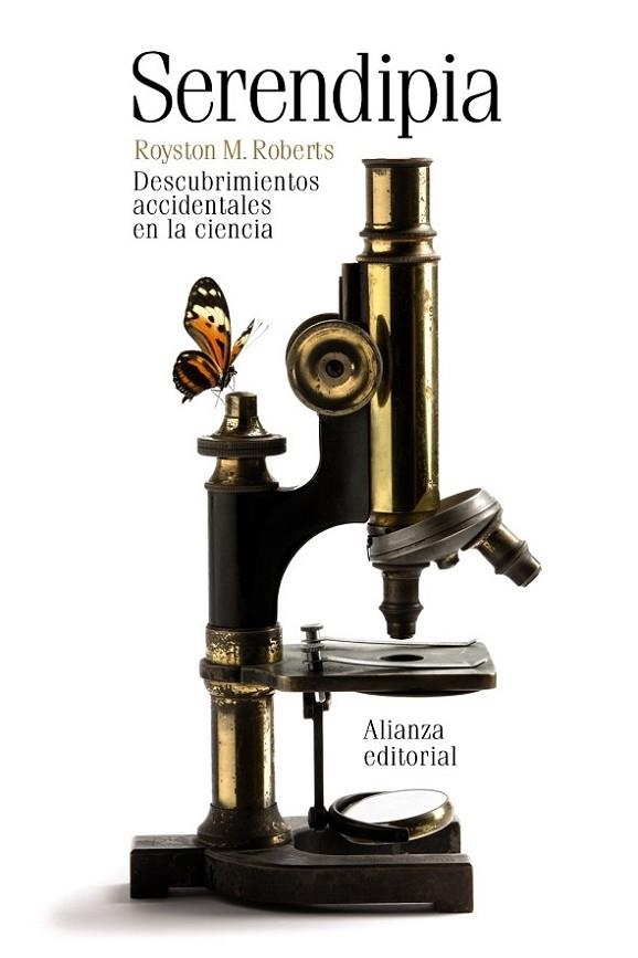 SERENDIPIA. DESCUBRIMIENTOS ACCIDENTALES EN LA CIENCIA | 9788420676203 | ROBERTS,ROYSTON