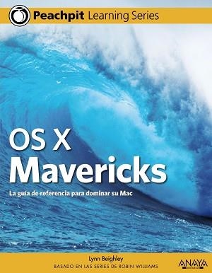 OS X MAVERICKS | 9788441535831 | BEIGHLEY,LYNN