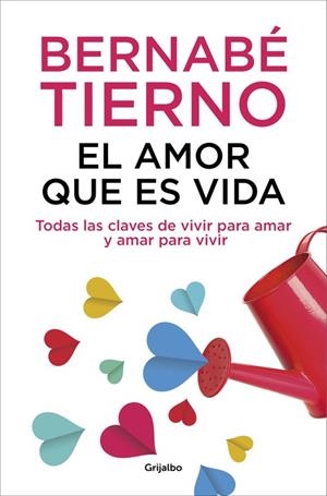 AMOR QUE ES VIDA | 9788425352072 | TIERNO,BERNABE