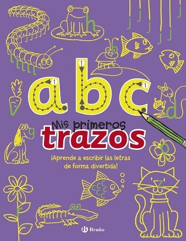 ABC APRENDE A ESCRIBIR LAS LETRAS DE FORMA DIVERTIDA | 9788469600184