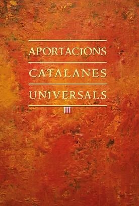 APORTACIONS CATALANES UNIVERSALS | 9788499755540 | VARIOS AUTORES