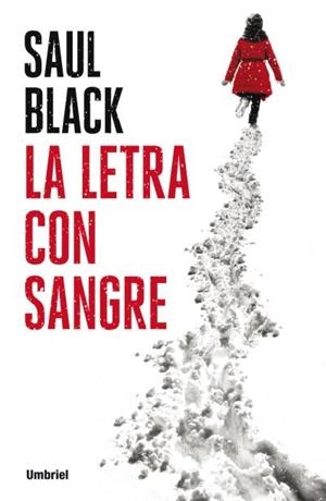 LETRA CON SANGRE | 9788492915668 | BLACK,SAUL