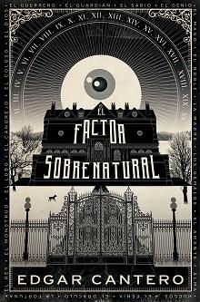 FACTOR SOBRENATURAL | 9788445002599 | CANTERO,EDGAR