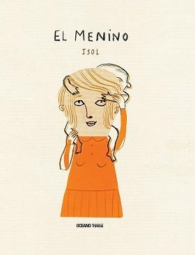 MENINO | 9786077355113 | ISOL