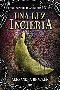 UNA LUZ INCIERTA | 9788427208797 | BRACKEN,ALEXANDRA