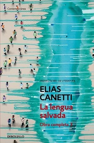 LENGUA SALVADA. O.C.3 (TRAD.GENOVEVA DIETERICH) | 9788497936798 | CANETTI,ELIAS